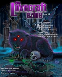 Lovecraft eZine issue 36 (Volume 36)