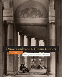 Denver Landmarks and Historic Districts (Timberline Books)
