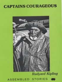 Captains Courageous: Assembled Stories (American Collection)