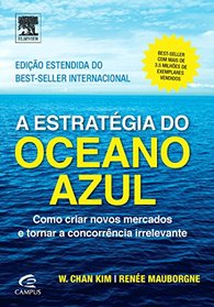 A Estratgia do Oceano Azul (Em Portuguese do Brasil)