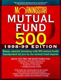 Morningstar 500: 1998-99 (Morningstar Funds 500)
