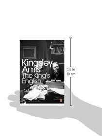 The King's English: A Guide to Modern Usage (Penguin Modern Classics)