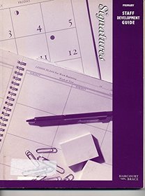 Primary Staff Development Guide (Signatures, Primary)
