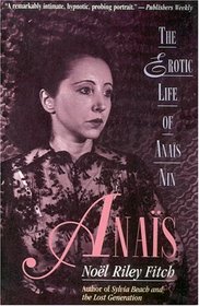 Anais : The Erotic Life of Anais Nin