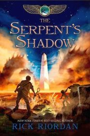 The Serpent's Shadow (Kane Chronicles, Bk 3)