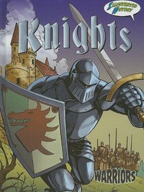 Knights (Warriors Graphic Illustrated)