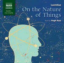 On the Nature of Things (Naxos Non Fiction)