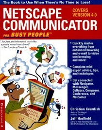 Netscape Communicator for Busy People