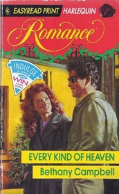 Every Kind of Heaven (Harlequin Romance, No 3163) (Easyread Print)