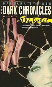 The Dance (Dark Chronicles, No 1)