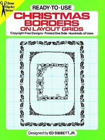Ready-To-Use Christmas Borders on Layout Grids (Dover Clip Art Series)