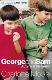 George and Sam: Autism in the Family