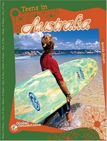 Teens in Australia (Global Connections)