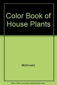 Color Book of House Plants