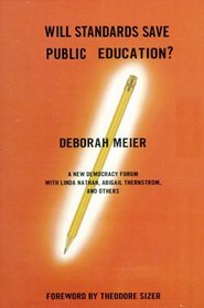 Will Standards Save Public Education