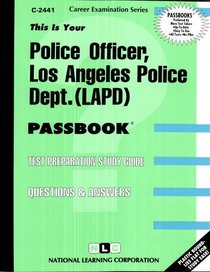 Police Officer, Los Angeles Police Dept. (LAPD) (Los Angeles Police Department #c-2441)