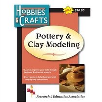 Pottery & Clay Modeling (Hobbies & Crafts)