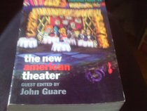Conjunctions: 25, The New American Theater