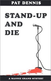 Stand-Up and Die