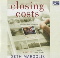 Closing Costs (Audio CD) (Unabridged)