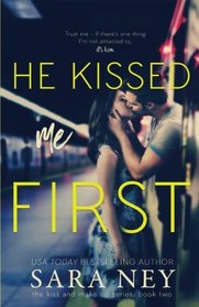 He Kissed Me First (Kiss and Make Up) (Volume 2)