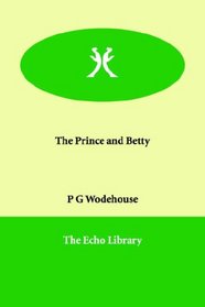 The Prince and Betty