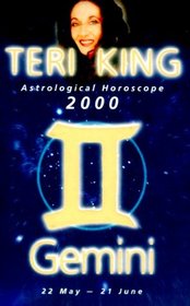Teri King's Astrological Horoscopes for 2000: Gemini