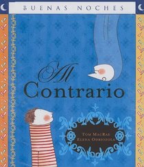 Al Contrario/ On the Contrary (Buenas Noches) (Spanish Edition)