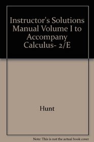 Instructor's Solutions Manual Volume I to Accompany Calculus, 2/E