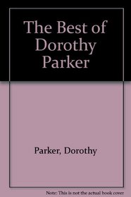 The Best of Dorothy Parker