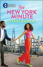 Her New York Minute (Friendship Chronicles, Bk 4) (Harlequin Special Edition, No 3032)