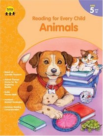 Reading for Every Child: Animals (Reading for Every Child)