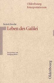 Oldenbourg Interpretationen, Bd.51, Leben des Galilei