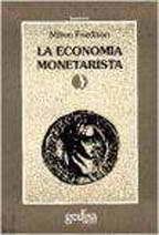 Economia Monetarista, La