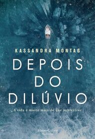 Depois do Diluvio (After the Flood) (Portuguese Edition)