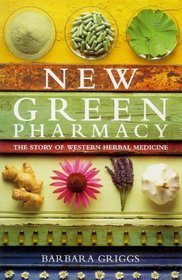 New Green Pharmacy: Story of Western Herbal Medicine