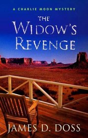 The Widow's Revenge (Charlie Moon, Bk 14)
