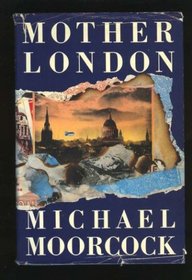 Mother London : a novel