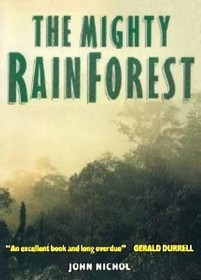 The Mighty Rain Forest