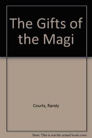 The Gifts of the Magi