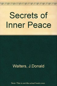 Secrets of Inner Peace