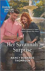 Her Savannah Surprise (Savannah Sisters, Bk 3) (Harlequin Special Edition, No 2770)