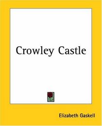 Crowley Castle