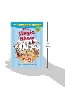 The Banana Bunch and the Magic Show (I Can Read Chapters)