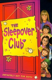 The Sleepover Club (Sleepover Club S.)