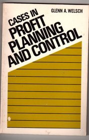 Cases in Profit Planning and Control