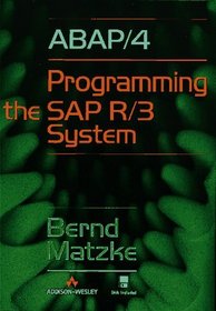 ABAP/4: Programming the SAP(R) R/3(R) System