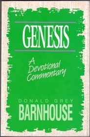 Genesis: A Devotional Exposition