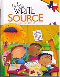 Great Source Write Source Texas: Student Edition  Grade 2 2012