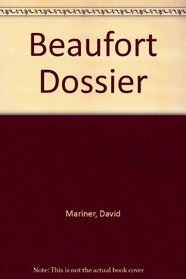 Beaufort Dossier